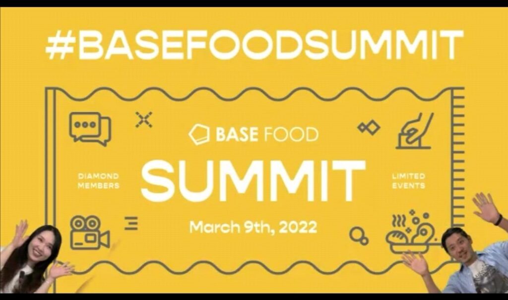 BASEFOOD SUMMIT オープニング